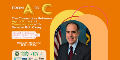 From A to C: The Connection Between Agriculture and Conservation with Senator Bob Casey