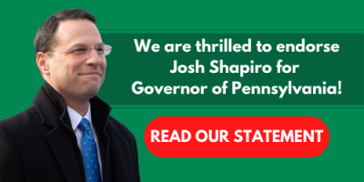 We are thrilled to endorse Josh Shapiro for Governor of PA!