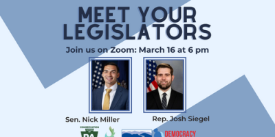 Virtual Meet & Greet with Rep. Josh Siegel and Sen. Nick Miller on March 16